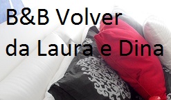 B B VOLVER da Laura e Dina